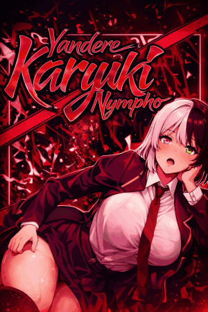 Yandere Karyuki Nympho