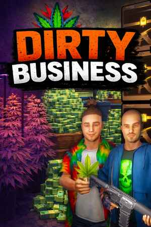 Dirty Business