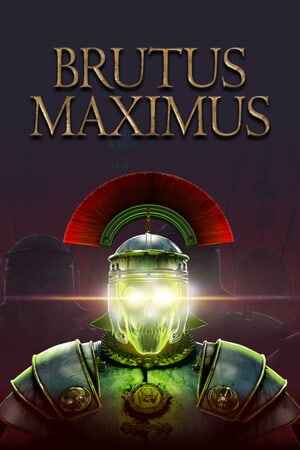 BRUTUS MAXIMUS