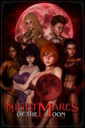 Nightmares of the Moon