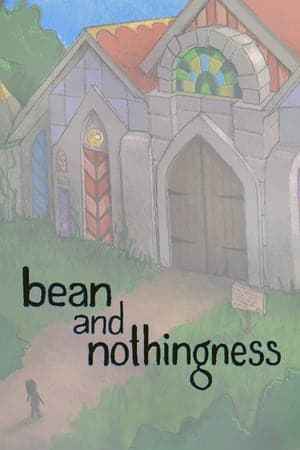 Bean and Nothingness