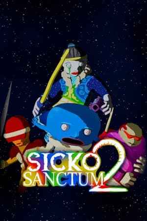 SICKO SANCTUM 2