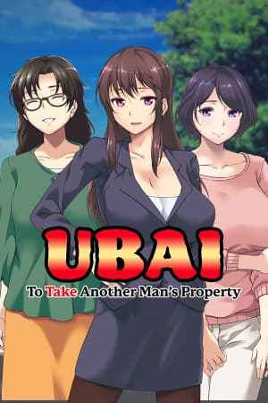 UBAI: To Take Another Man's Property