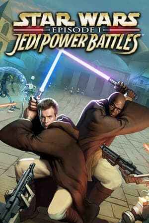 STAR WARS: Episode 1 - Jedi Power Battles