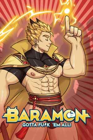 Baramon: Gotta Fu*k 'em All