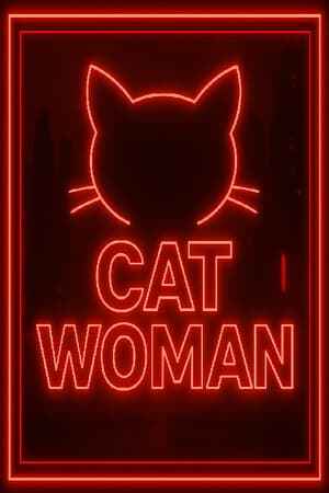 CatWoman - Adult Only