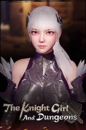 The Knight Girl And Dungeons