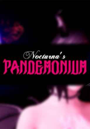 Nocturna's Pandemonium