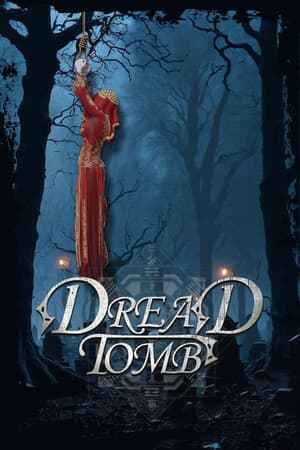 Dread Tomb