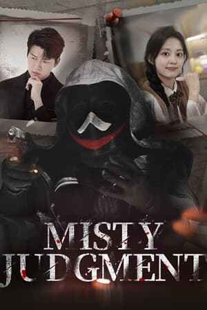 Misty Judgment