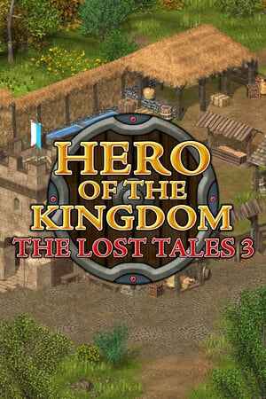 Hero of the Kingdom: The Lost Tales 3