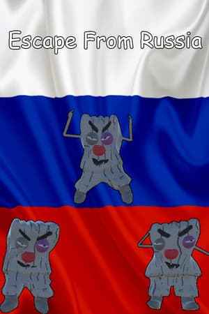 Escape From Russia
