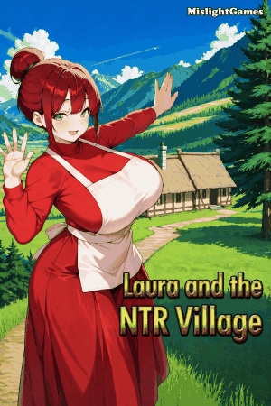 Laura and the NTR Village
