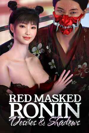 Red Masked Ronin: Desires and Shadows