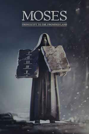 Moses: From Egypt to the Promised Land