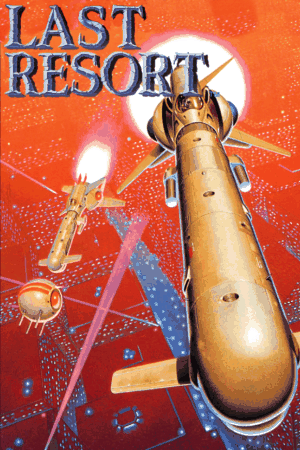 Last Resort (Shoot 'em Up)