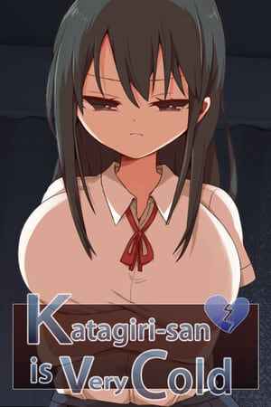 Katagiri-san is very cold
