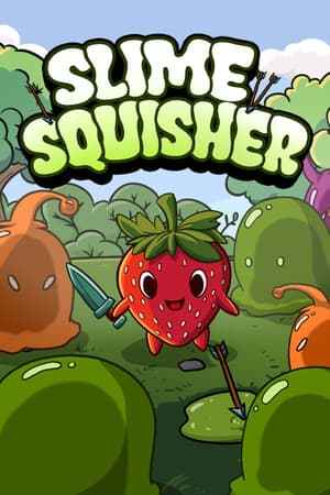 Slime Squisher