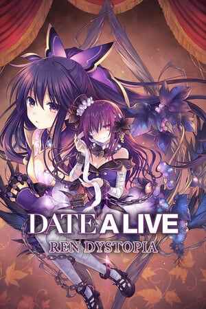 DATE A LIVE: Ren Dystopia