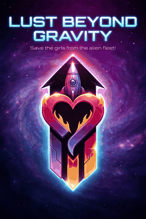 Lust Beyond Gravity
