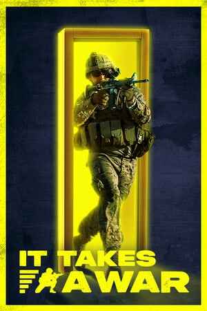 It Takes a War