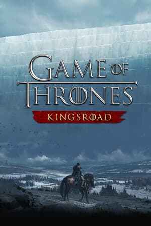 Game of Thrones: Kingsroad