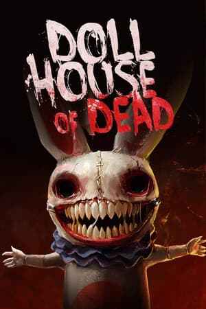 Dollhouse of Dead