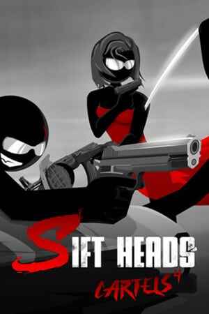 Sift Heads - Cartels 4