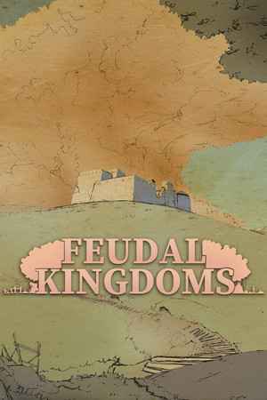 Feudal Kingdoms