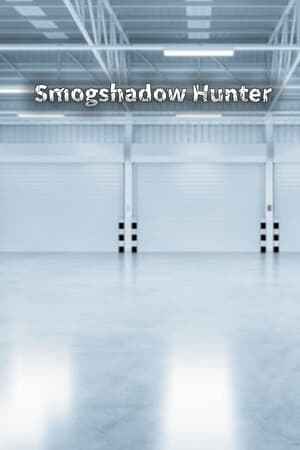 Smogshadow Hunter