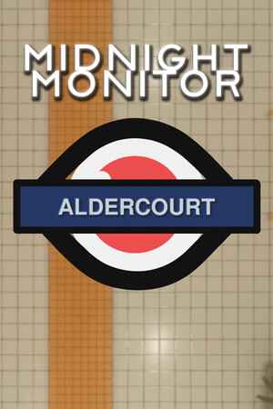 Midnight Monitor: Aldercourt