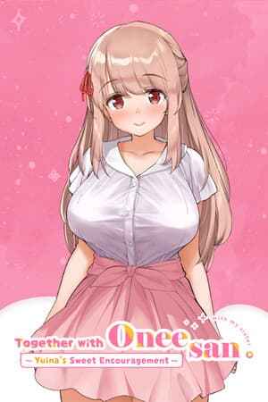 Together with Oneesan: Yuina's Sweet Encouragement