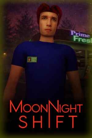 MoonNight Shift