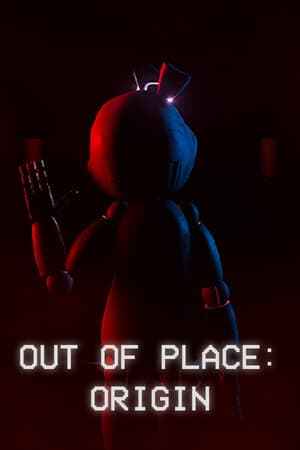 Out of Place: Origin