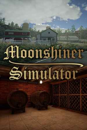 Moonshiner Simulator