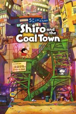Shin chan: Shiro and the Coal Town
