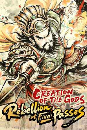 CREATION OF THE GODS: Rebellion at Five Passes