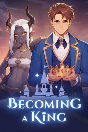 Becoming a King