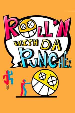 Roll'N With Da Punchez