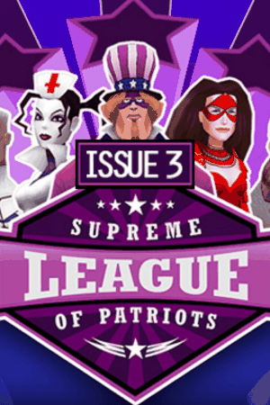Supreme League of Patriots - Episode 3: Ice Cold in Ellis
