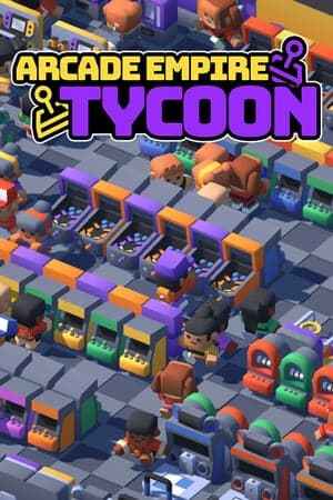 Arcade Empire Tycoon