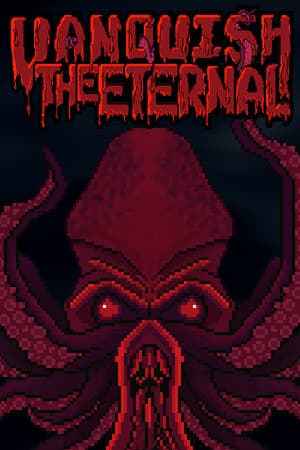 Vanquish The Eternal