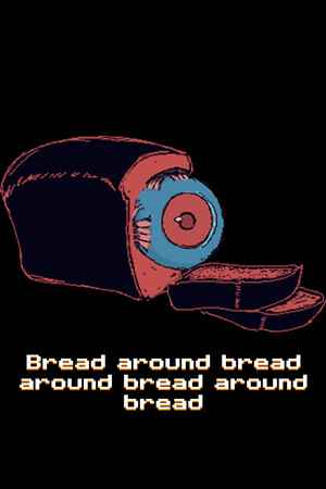 Bread around bread around bread around bread