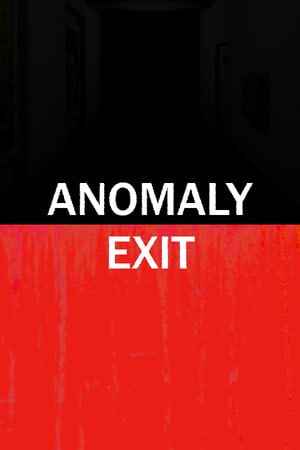 Anomaly Exit