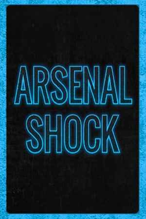 Arsenal Shock