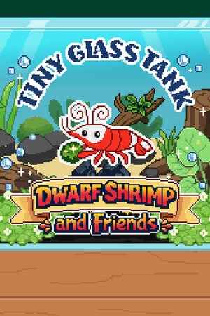 Tiny Glass Tank: Dwarf Shrimp and Friends