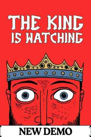 The King is Watching