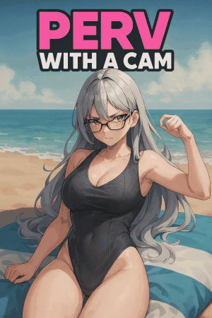 Perv With A Cam