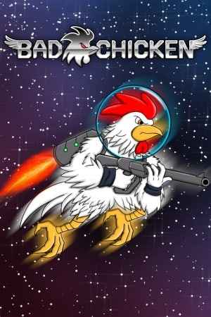 Bad Chicken