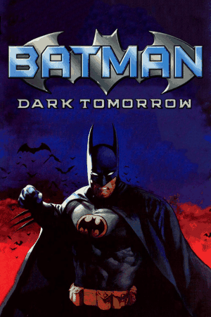 Batman: Dark Tomorrow